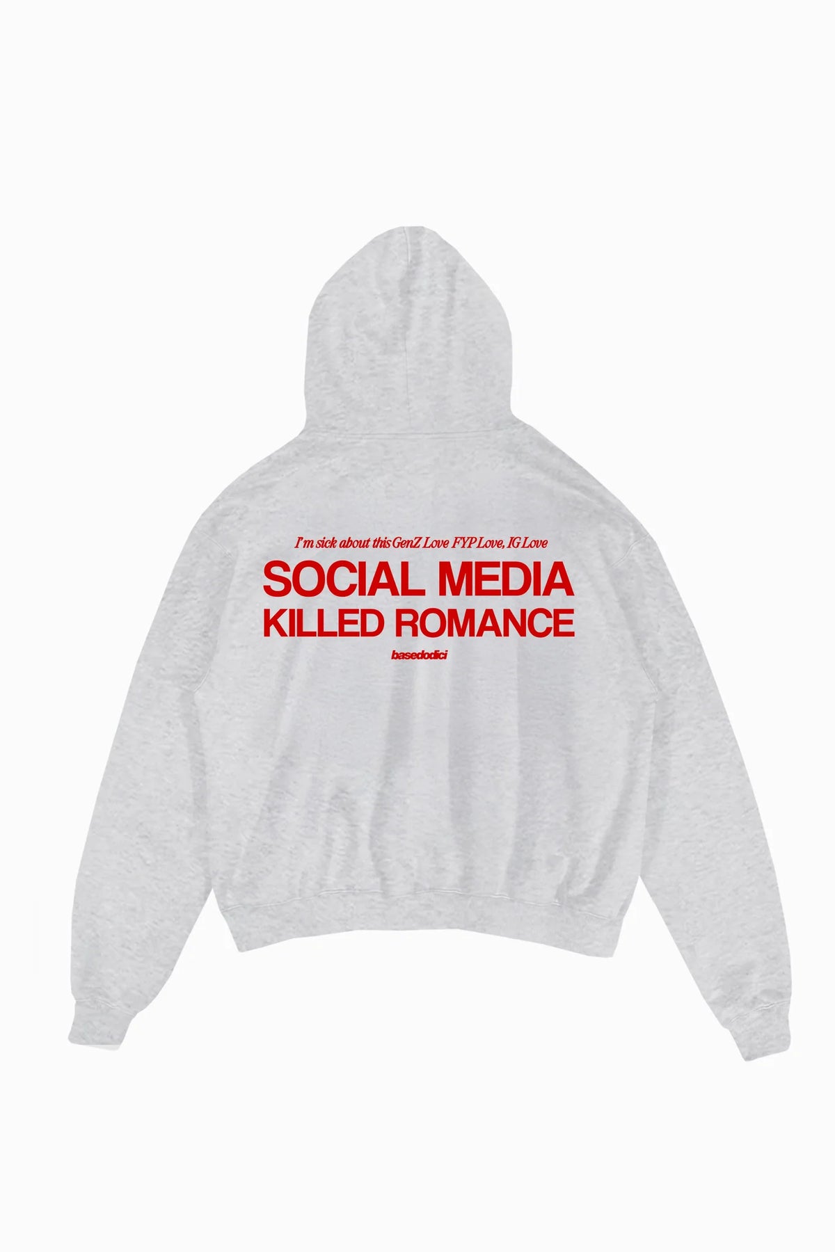 Basedodici Hoodie "Social Media Killed Romance" AshGrey/Red